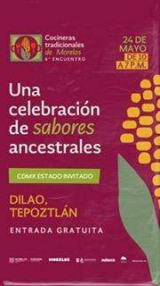 INVITAN AL 6º ENCUENTRO DE COCINERAS TRADICIONALES EN TEPOZTLÁN INVITAN AL 6º ENCUENTRO DE COCINERAS TRADICIONALES EN TEPOZTLÁN