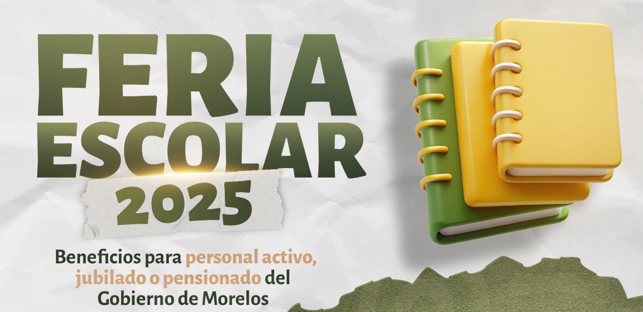 IMPULSA GOBIERNO DE MORELOS ACCIONES PARA EL BIENESTAR DE LAS Y LOS ...