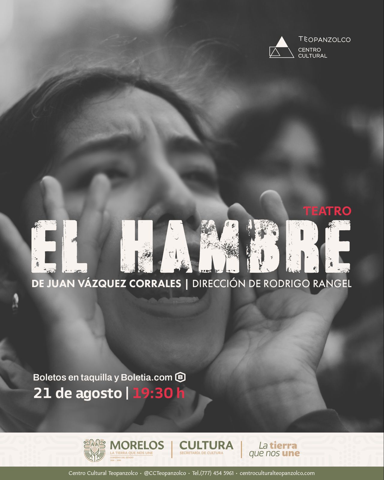 LLEGA TEATRO INTERNACIONAL A MORELOS CON ESTRENO DE “EL HAMBRE” LLEGA TEATRO INTERNACIONAL A MORELOS CON ESTRENO DE “EL HAMBRE”
