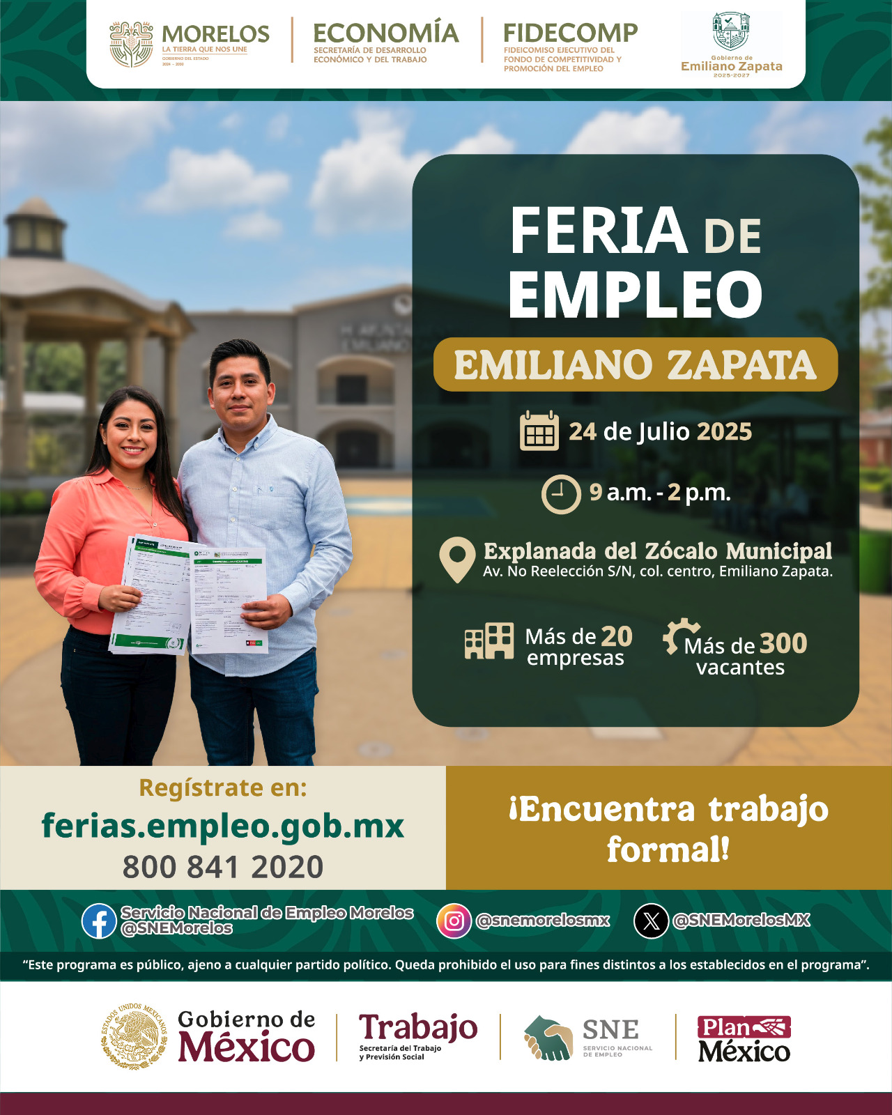 CONVOCA GOBIERNO DE MORELOS A “FERIA DE EMPLEO EMILIANO ZAPATA 2025” CONVOCA GOBIERNO DE MORELOS A “FERIA DE EMPLEO EMILIANO ZAPATA 2025”