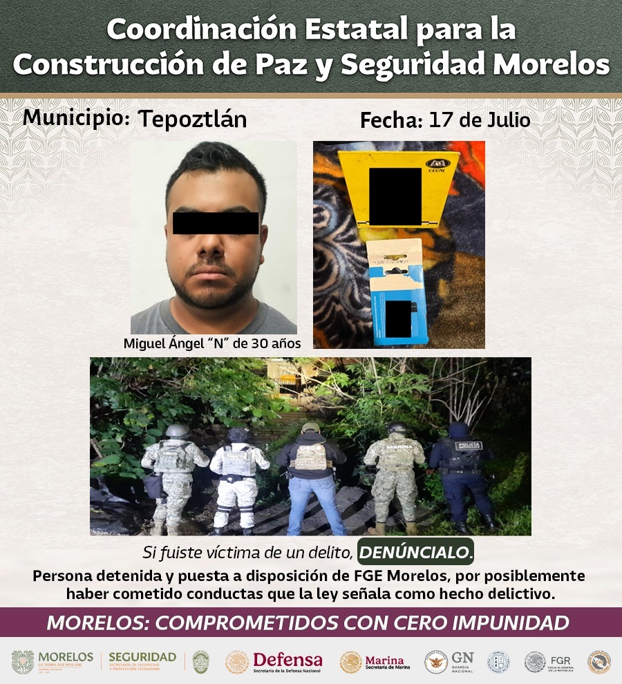 INTEGRANTES DE LA MESA DE COORDINACIÓN ESTATAL PARA LA CONSTRUCCIÓN DE PAZ Y SEGURIDAD DAN A CONOCER DETENCIONES RELEVANTES EN ZONA SUR, ORIENTE Y METROPOLITANA