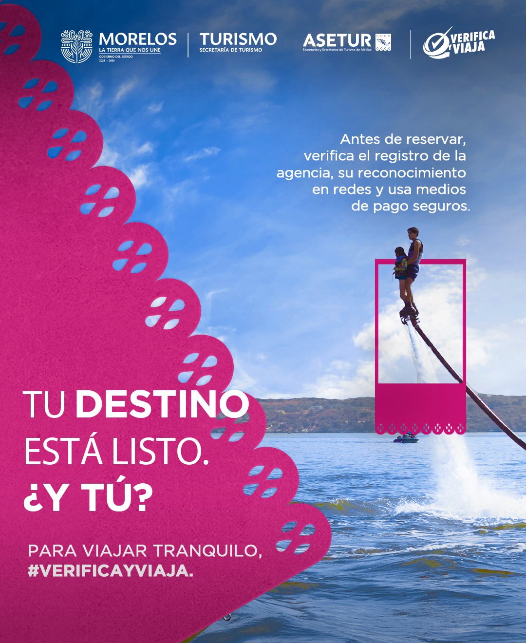 MORELOS SE SUMA A LA CAMPAÑA “VERIFICA Y VIAJA” PARA UN VERANO TURÍSTICO SEGURO