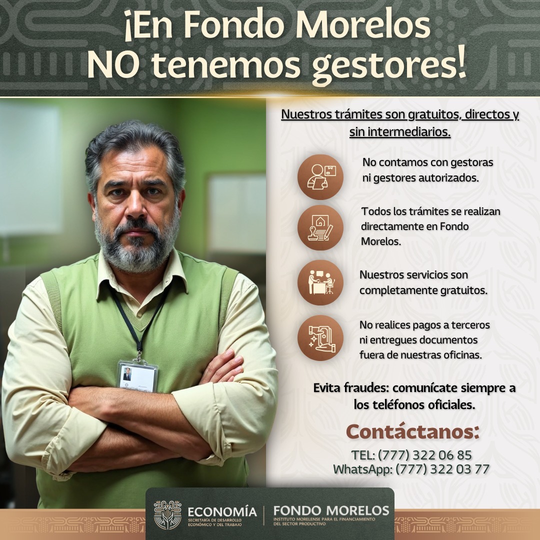 GARANTIZA FONDO MORELOS TRÁMITES SEGUROS Y SIN INTERMEDIARIOS