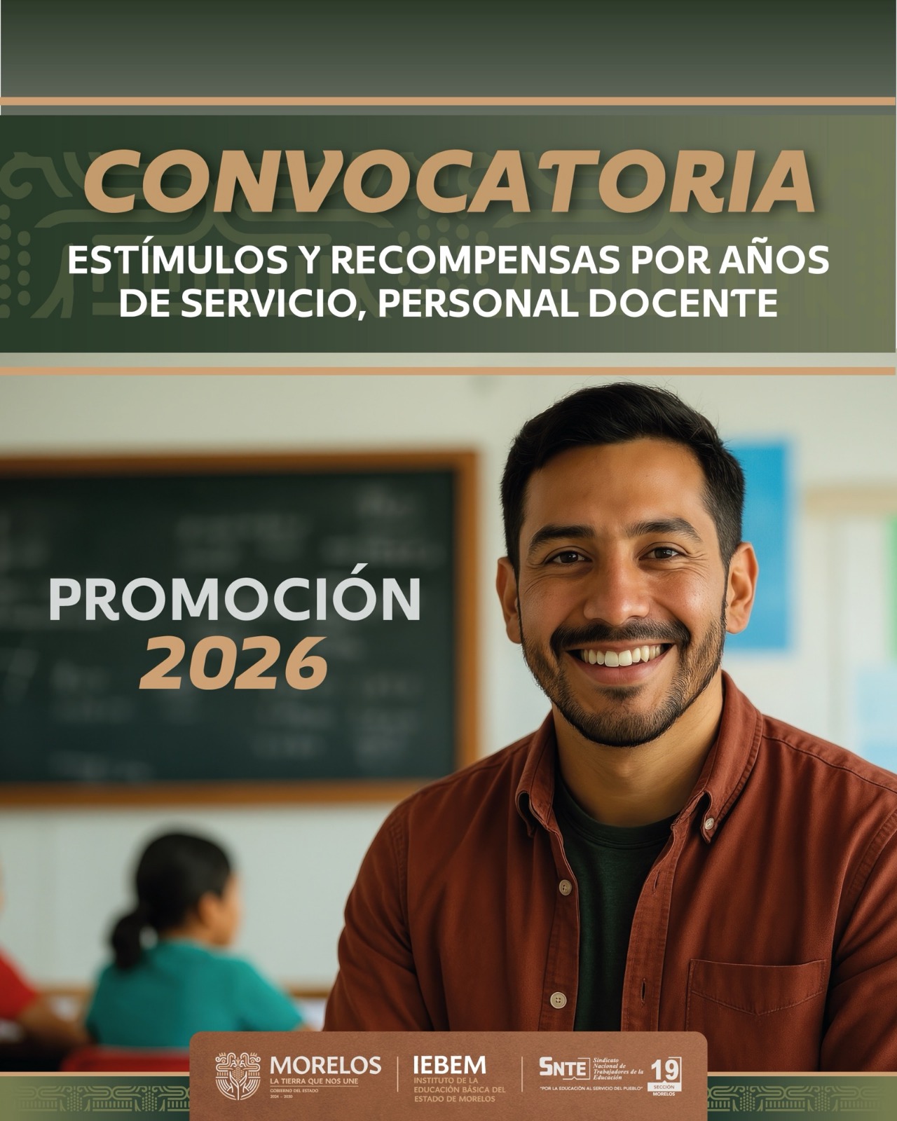 PUBLICA GOBIERNO DE MORELOS CONVOCATORIAS PARA RECONOCER LA ENTREGA Y VOCACIÓN DEL MAGISTERIO ESTATAL