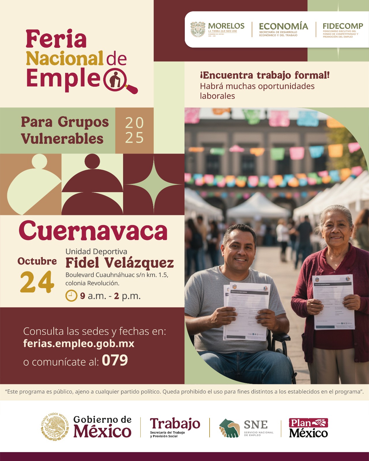 FOMENTA GOBIERNO DE MORELOS INCLUSIÓN LABORAL CON FERIAS NACIONALES DE EMPLEO PARA GRUPOS VULNERABLES FOMENTA GOBIERNO DE MORELOS INCLUSIÓN LABORAL CON FERIAS NACIONALES DE EMPLEO PARA GRUPOS VULNERABLES