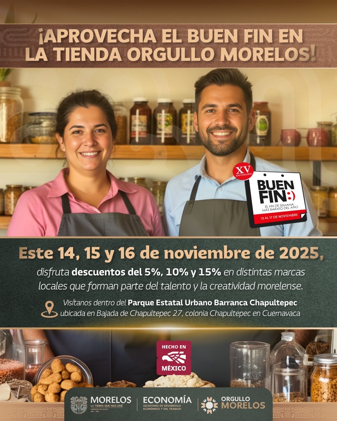 INVITA ORGULLO MORELOS A CONSUMIR PRODUCTOS HECHOS CON IDENTIDAD Y CALIDAD DURANTE EL BUEN FIN